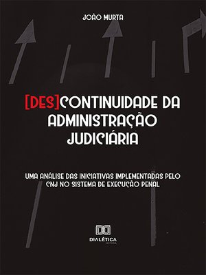 cover image of [Des]continuidade da administração judiciária